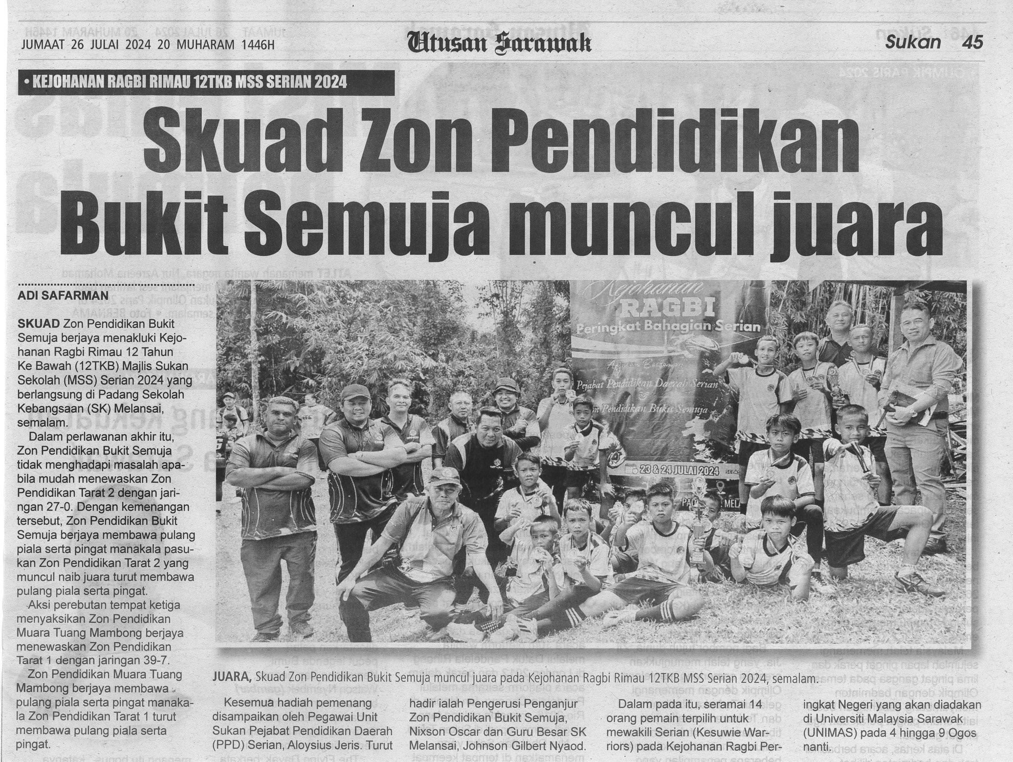 Skuad Zon Pendidikan Bukit Semuja Muncul Juara