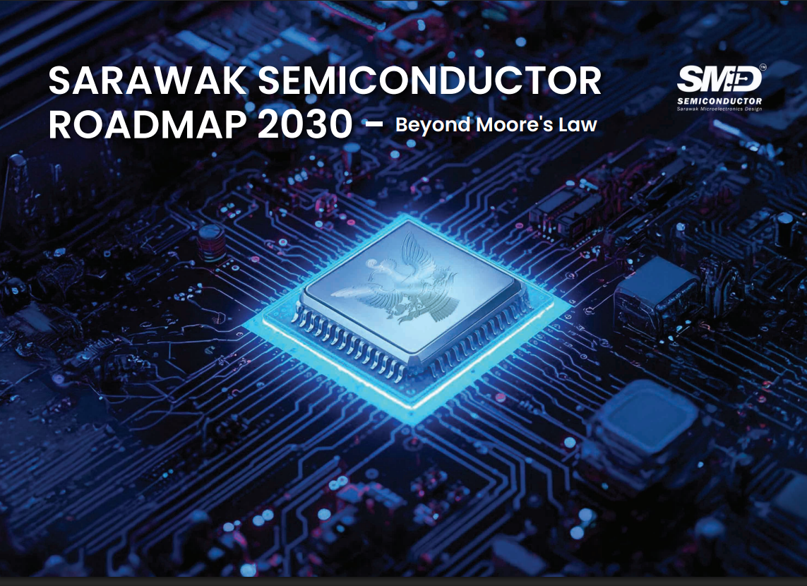 Sarawak Semiconductor Roadmap